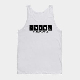 Hustle Periodically Tank Top